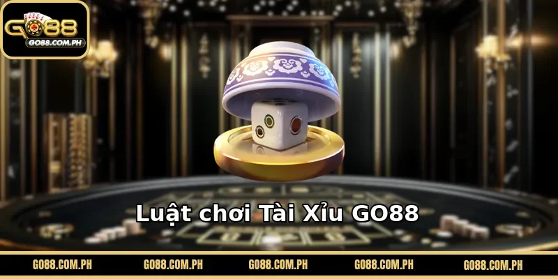 Luật chơi Tài Xỉu GO88